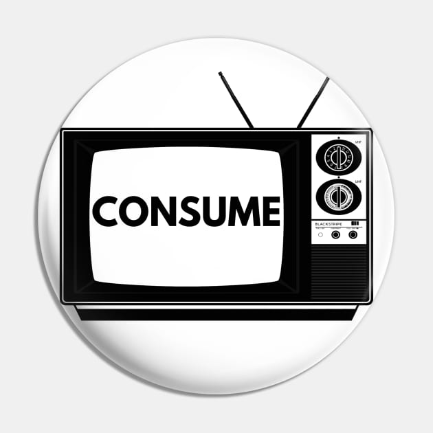 Consume TV Pin by blueversion