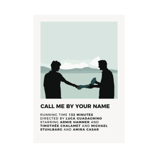 Call Me By Your Name Minimalist Poster T-Shirt