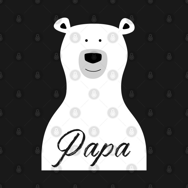 Disover Cute white Papa Polar Bear - Papa Bear - T-Shirt