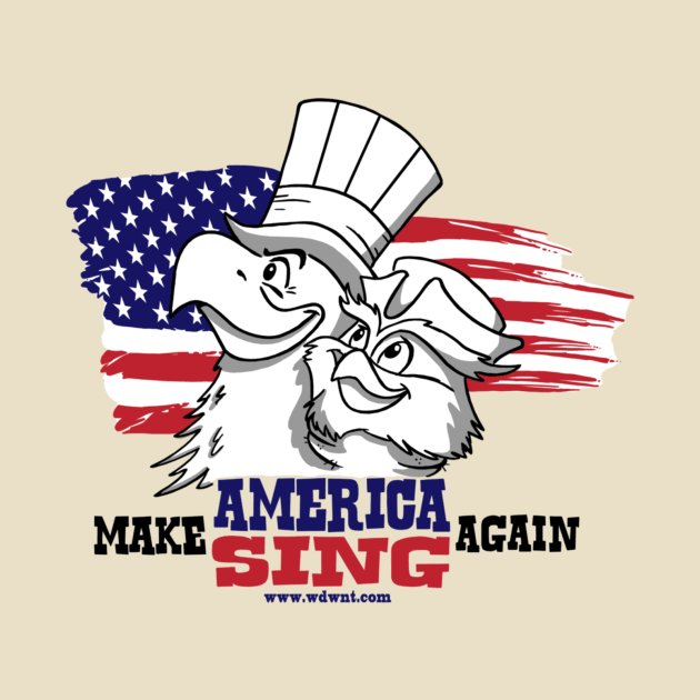 Make America Sing Again by WDWNT