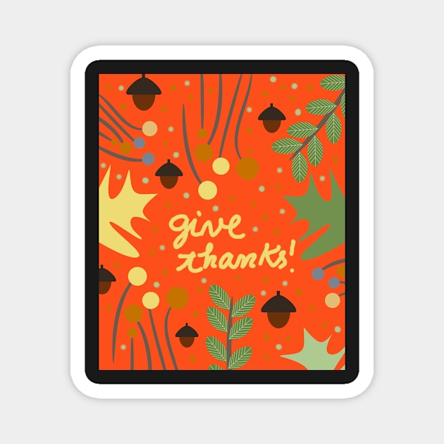 Give thanks Magnet by cocodes