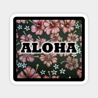 Aloha Hibiscus Magnet