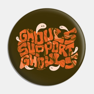 Ghouls Support Ghouls Pin