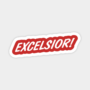 Excelsior! Magnet