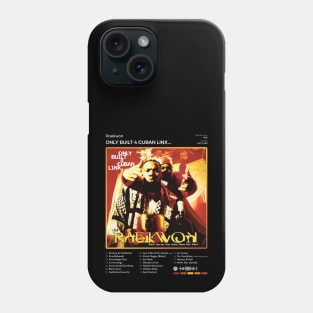 Raekwon - Only Built 4 Cuban Linx... Tracklist Album Phone Case