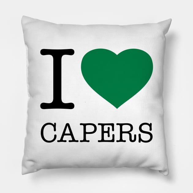 I LOVE CAPERS Pillow by eyesblau