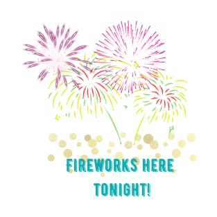 Fireworks Tonight T-Shirt