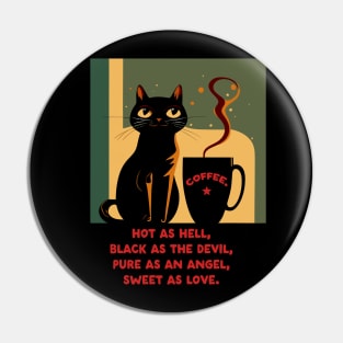 coffee lover - black as the devil Pin