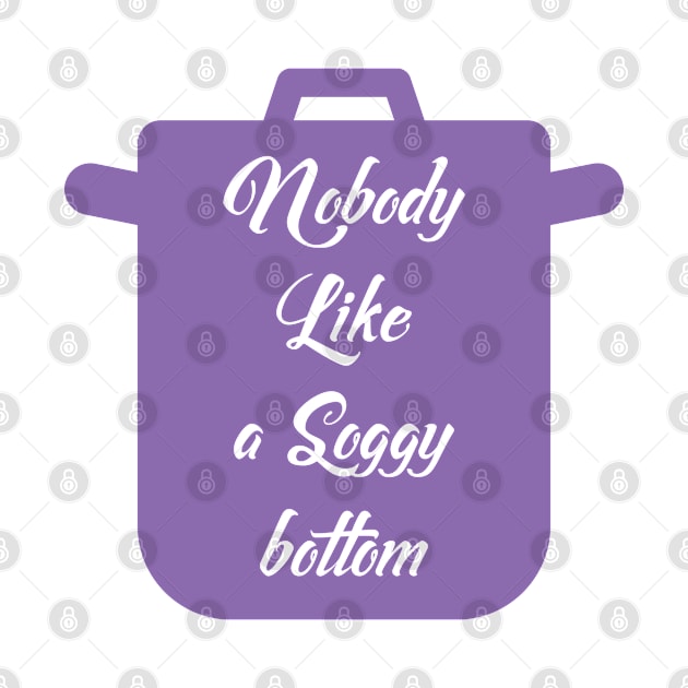 no body like soggy bottom purple by shimodesign