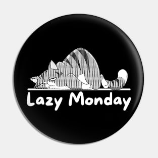 Lazy monday cute Pin