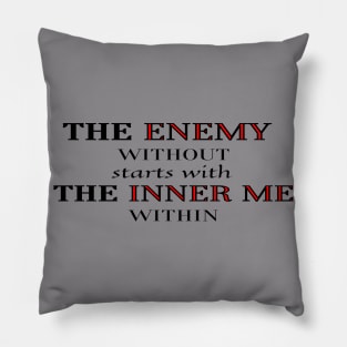 Typography of Enemy and Inner Me Pillow