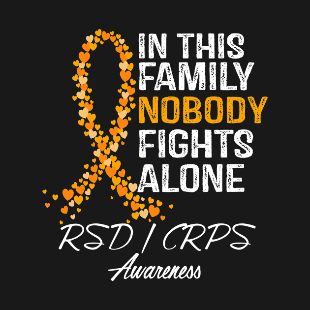 In This Family Nobody Fights Alone RSD CRPS Awareness by StoreForU