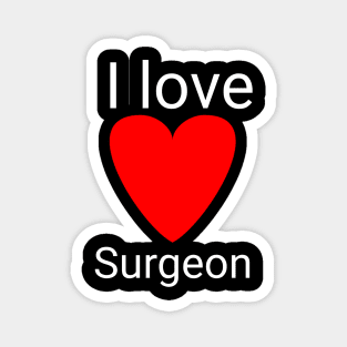 I love surgeon Magnet