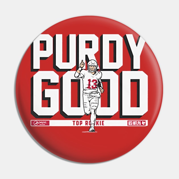 Brock Purdy Good Rookie Pin by Chunta_Design