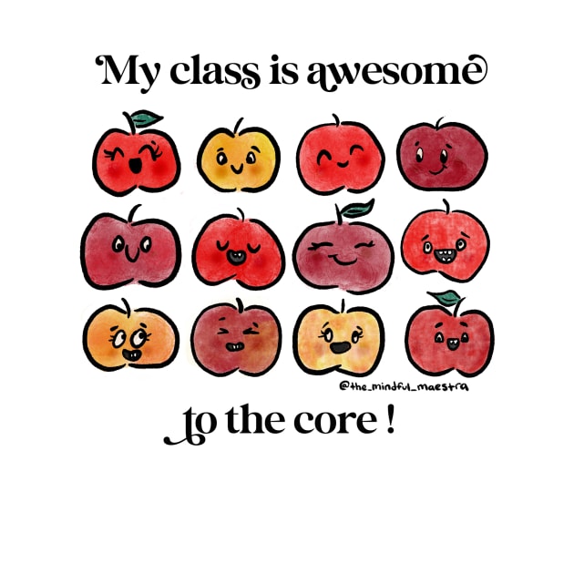 My class is awesome to the core! by The Mindful Maestra