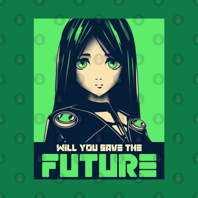 WILL YOU SAVE THE FUTURE by GaroStudioFL
