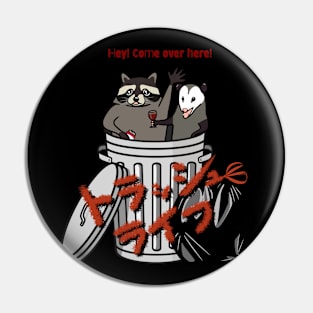 Raccoon & Possum Trash Life Pin