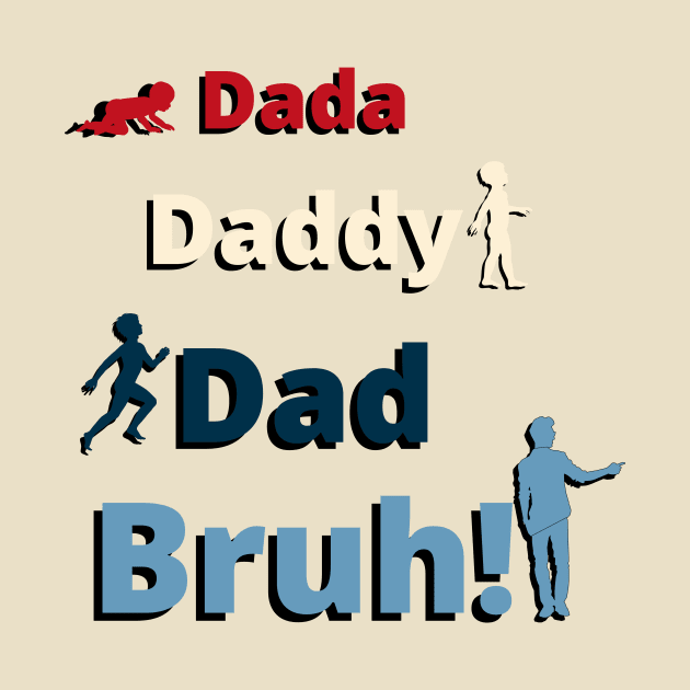 Dada Daddy Dad Bruh Evolution Vintage USA Colors by EvolvedandLovingIt