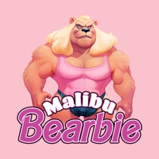 Malibu Bearbie | Drag Bear T-Shirt