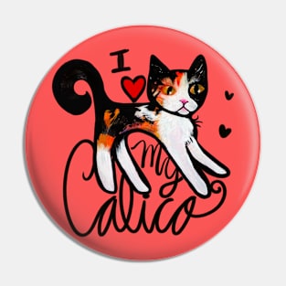 I Love my Calico Cat Pin
