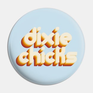 dixie chicks Pin