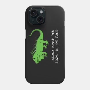 Iguana Punch You Phone Case