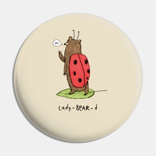 Lady-BEAR-d Pin