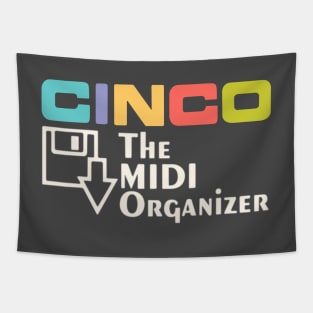 Cinco The MIDI Organizer Tapestry