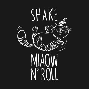 Shake Miaow and Roll-Rockabilly Cat T-Shirt