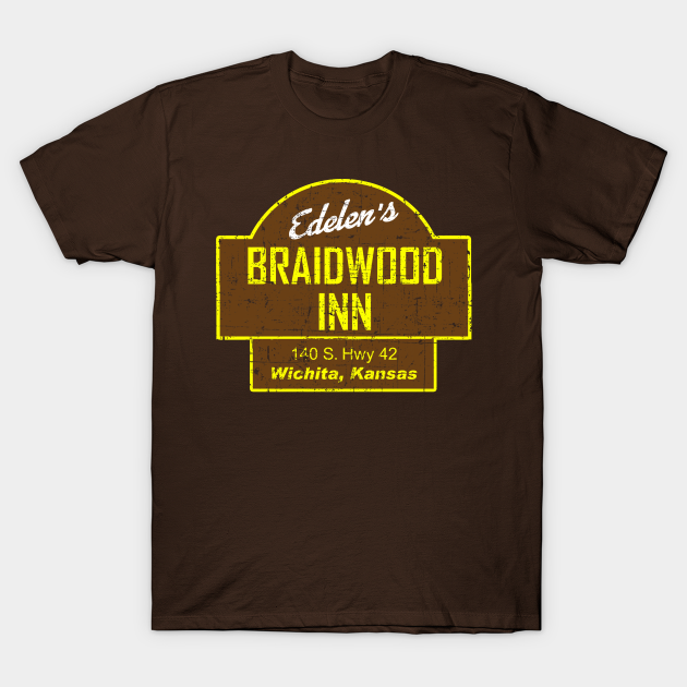 Braidwood Inn, distressed - Planes Trains And Automobiles - T-Shirt