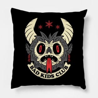 Bad Kids Club Pillow