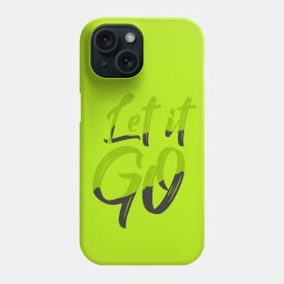 Let It Go Narcissist Survivor Divorce Party Trendy Green And Black Typography Phone Case