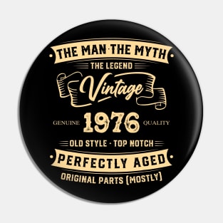 The Legend Vintage 1976 Perfectly Aged Pin