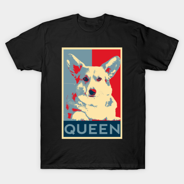 Corgi Queen Elizabeth II Her Royal Highness Queen of England - Queen - T-Shirt