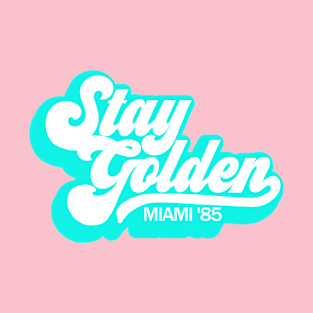 Stay Golden Miami 85 Retro T-Shirt