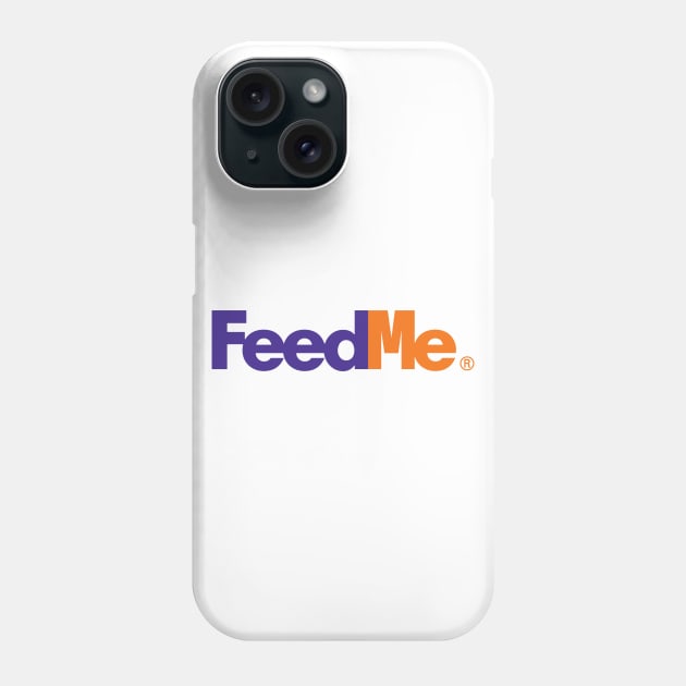 Feed Me Express Phone Case by CCDesign