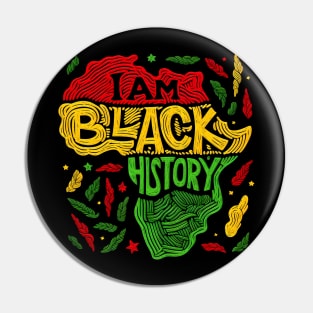 I Am Black History - Black Activism Pin