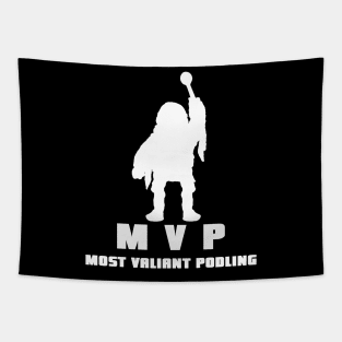 Most Valiant Podling Tapestry