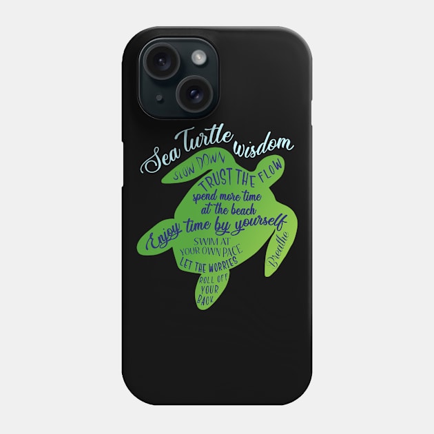 Sea Turtle Wisdom Phone Case by T-Shirt.CONCEPTS