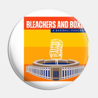 Bleachers and Boxes: A Baseball Podcast Pin