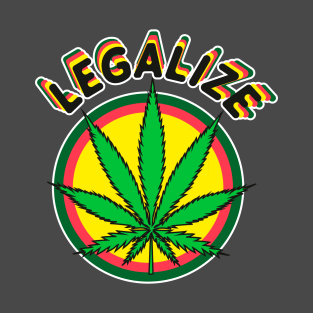 Legalize it T-Shirt