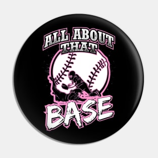 All About That Base Softball Player Pin