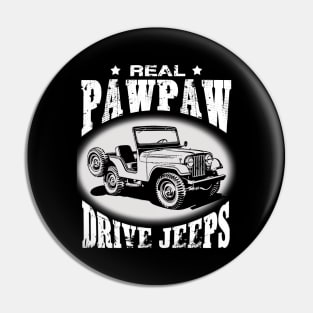 Real Pawpaw drive jeeps father's day jeep men jeep papa jeeps lover jeep offroad jeep grandpa Pin