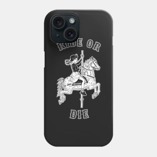 Ride Or Die Phone Case