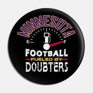 Minnesota Pro Football -Doubters Pin