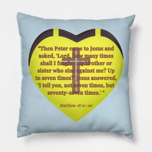 Matthew 18 : 21- 22 '' the Bible'' Pillow