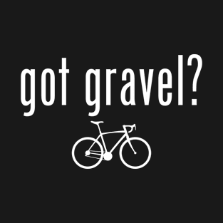 Got Gravel Cycling T-Shirt