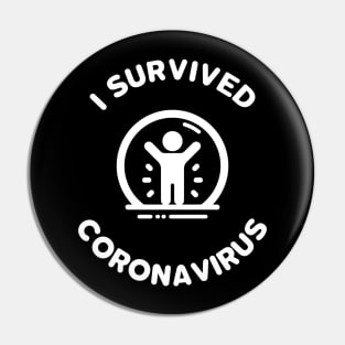 I Survived Coronavirus Pin