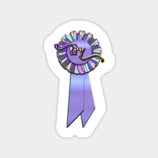 Try Purple Ribbon Award Magnet by dinaaaaaah