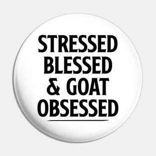 Cute Funny Goat Shirt for Women, Goat Lover Gift, Gifts for Goat Owner Stressed Blessed & Goat Obsessed Shirt, Goat Mama Tshirt Goat Mom Pin